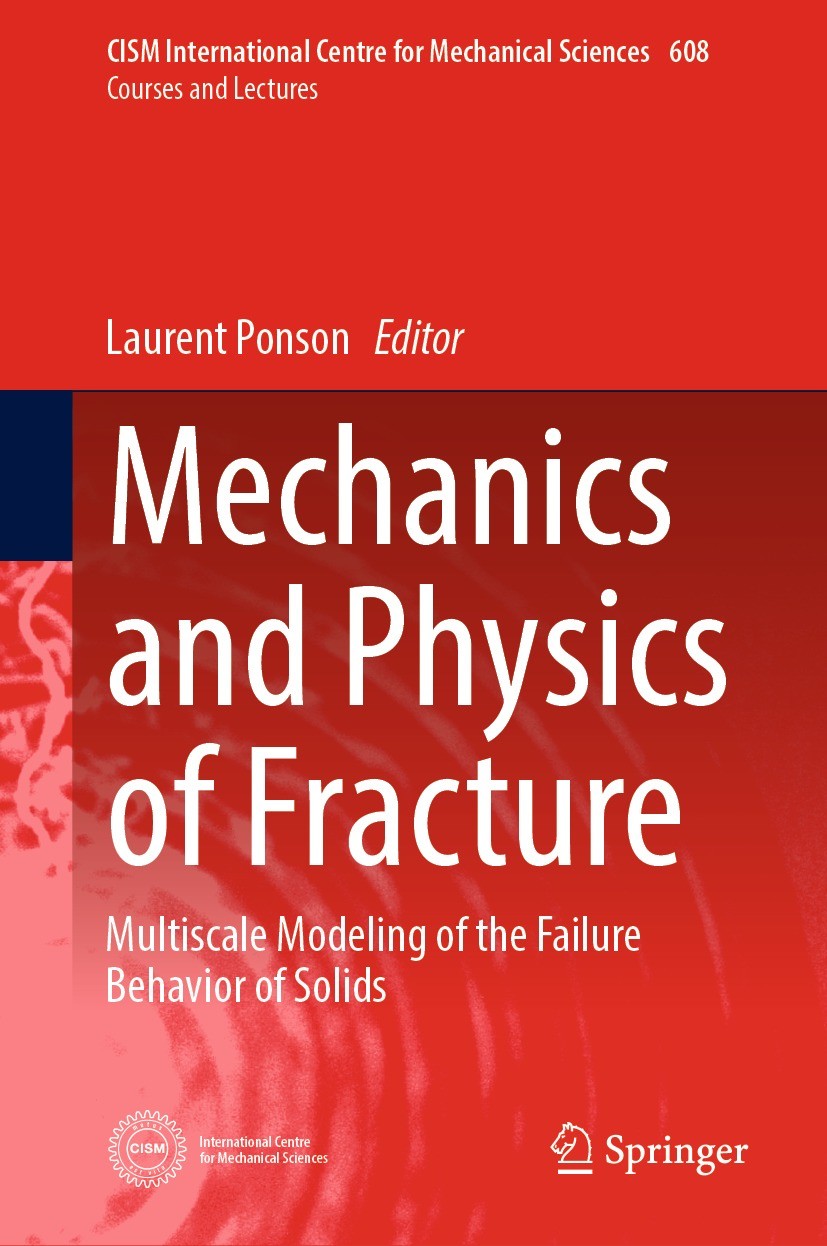 Mechanics and Physics of Fracture: Multiscale Modeling of the