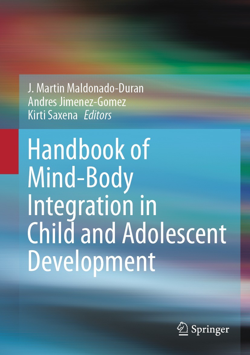 Handbook of Mind-Body Integration in Child and Adolescent Development, PDF, Psychological Trauma