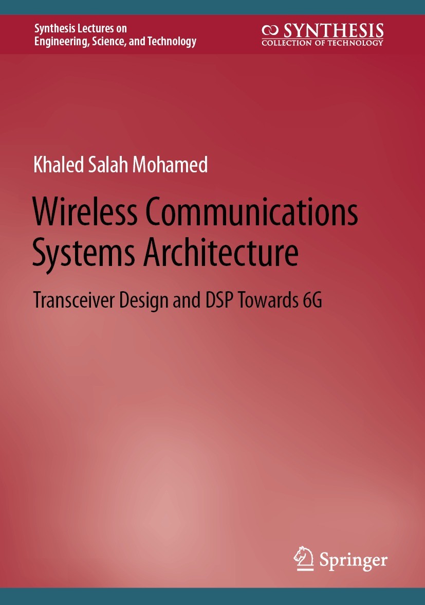 Wireless Communications Systems Architecture: Transceiver Design