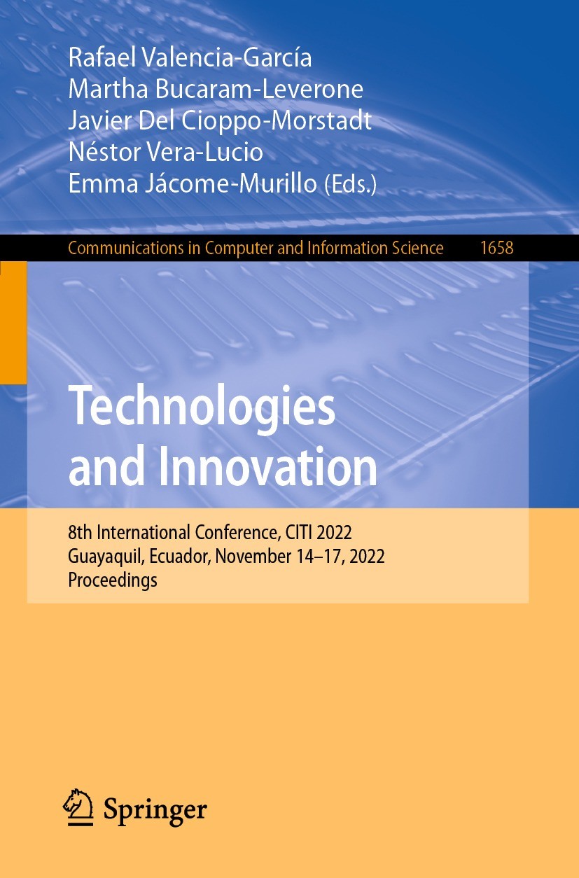 Technologies and Innovation: 8th International Conference