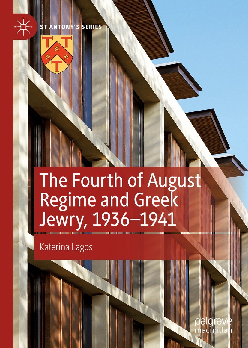The Fourth of August Regime and Greek Jewry, 1936-1941 | SpringerLink