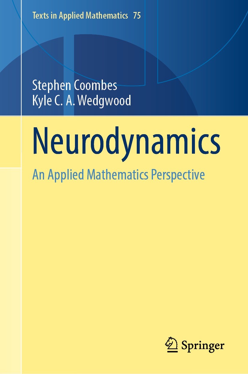 Neurodynamics: An Applied Mathematics Perspective | SpringerLink Neurodynamics: An Applied Mathematics Perspective | SpringerLink