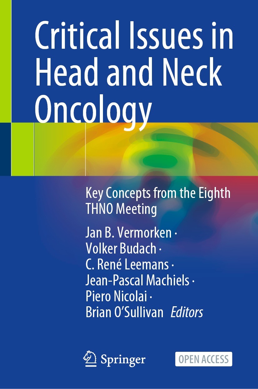 Critical Issues in Head and Neck Oncology: Key Concepts from the Eighth  THNO Meeting | SpringerLink