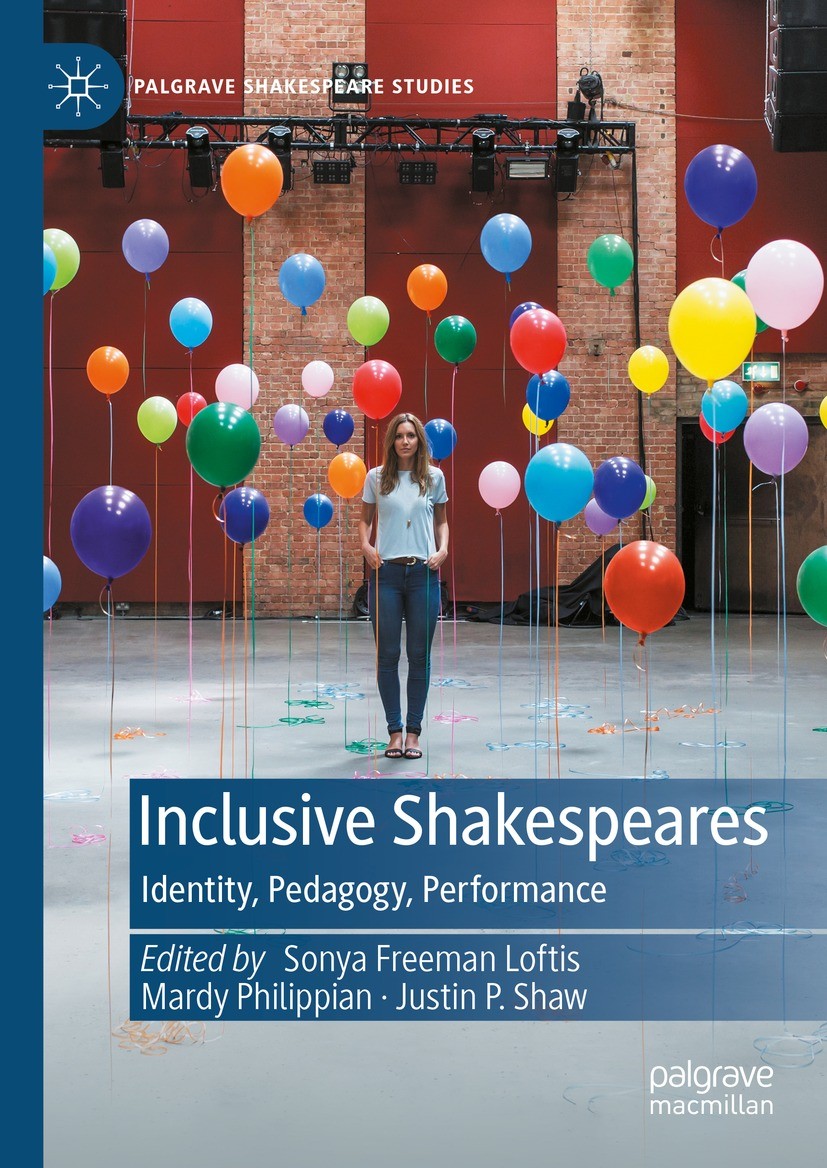 Inclusive　Performance　Pedagogy,　Shakespeares:　Identity,　SpringerLink