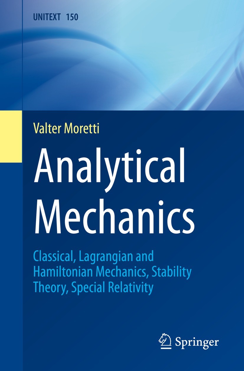 Analytical Mechanics: Classical, Lagrangian and Hamiltonian Mechanics,  Stability Theory, Special Relativity