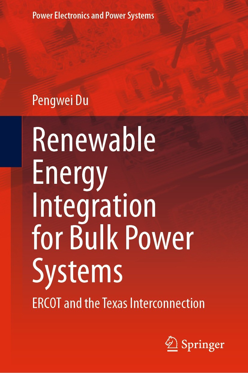 Renewable Energy Integration for Bulk Power Systems: ERCOT and the Texas  Interconnection | SpringerLink