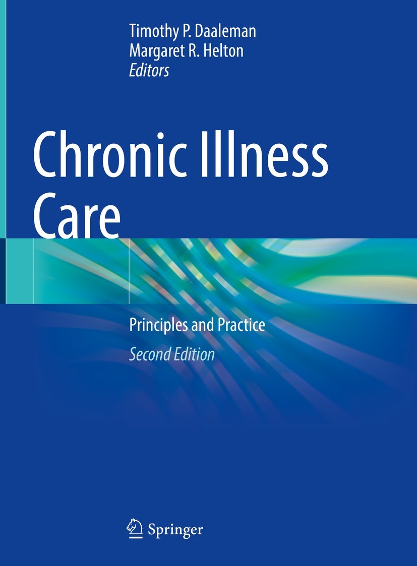 Chronic Illness Care: Principles and Practice | SpringerLink Chronic Illness Care: Principles and Practice | SpringerLink
