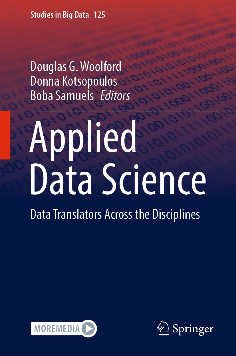Applied Data Science: Data Translators Across the Applied Data Science: Data Translators Across the