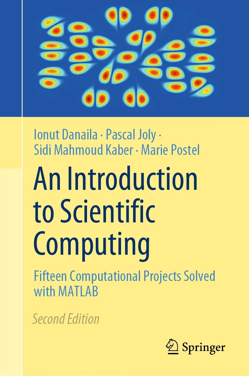 An Introduction to Scientific Computing: Fifteen Computational Projects  Solved with MATLAB | SpringerLink