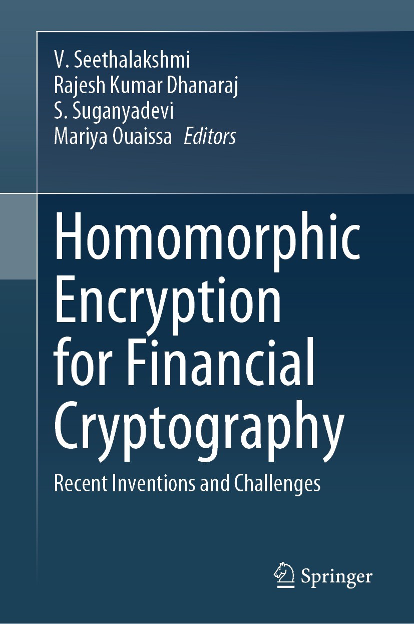 Homomorphic Encryption for Financial Cryptography: Recent 