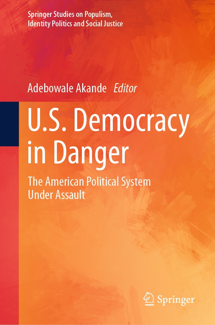 U.S. Democracy in Danger: The American Political System