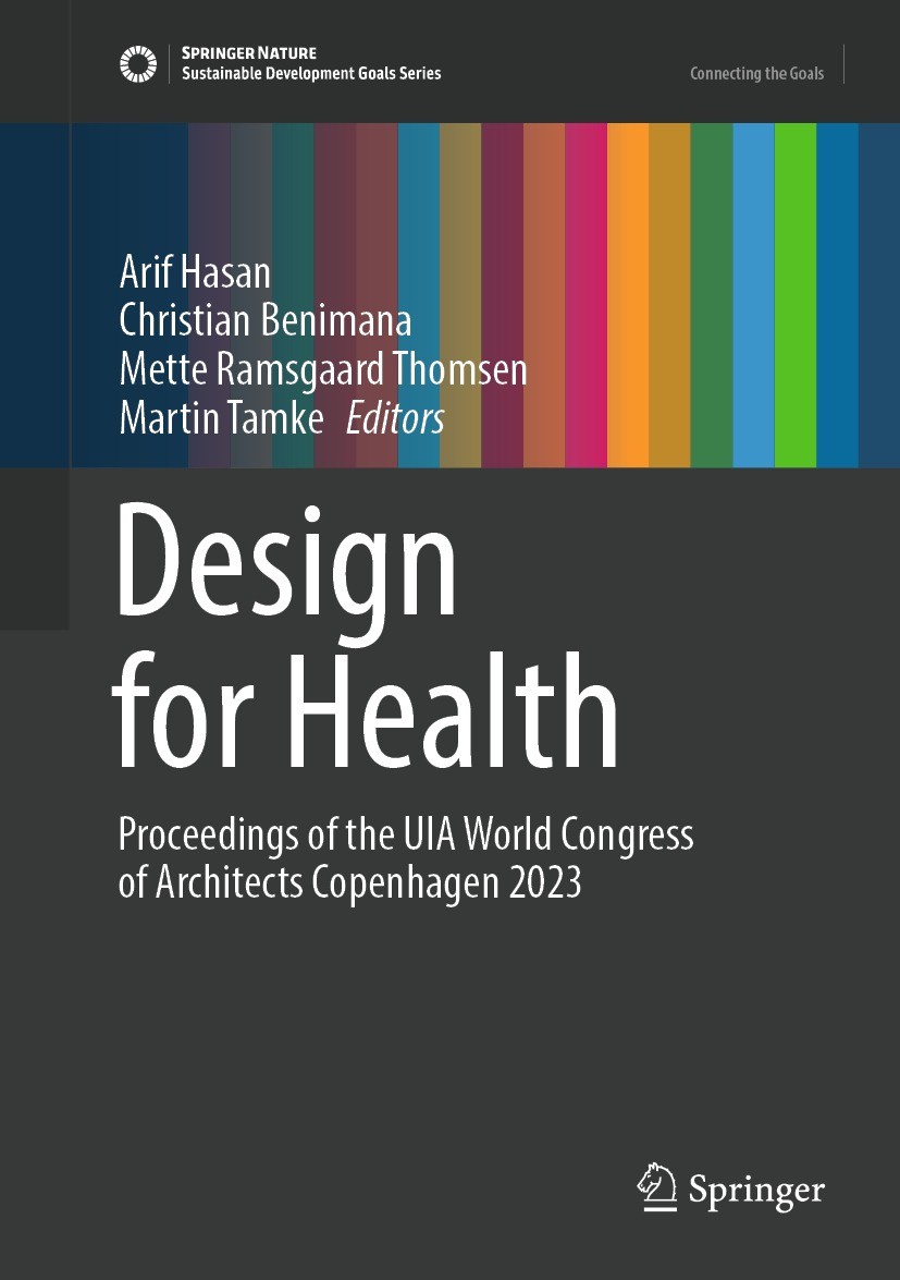 Design for Health: Proceedings of the UIA World Congress of 