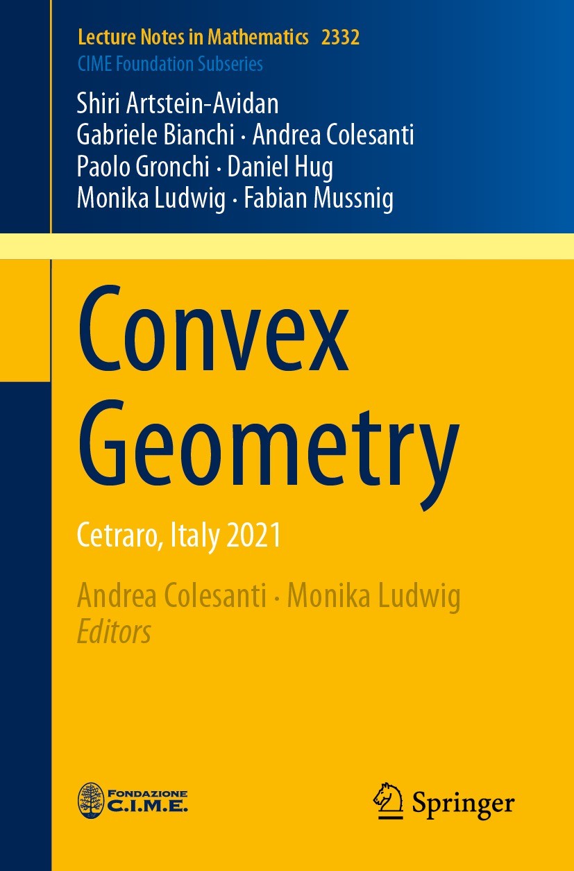 Convex Geometry: Cetraro, Italy 2021 | Springer Nature Link