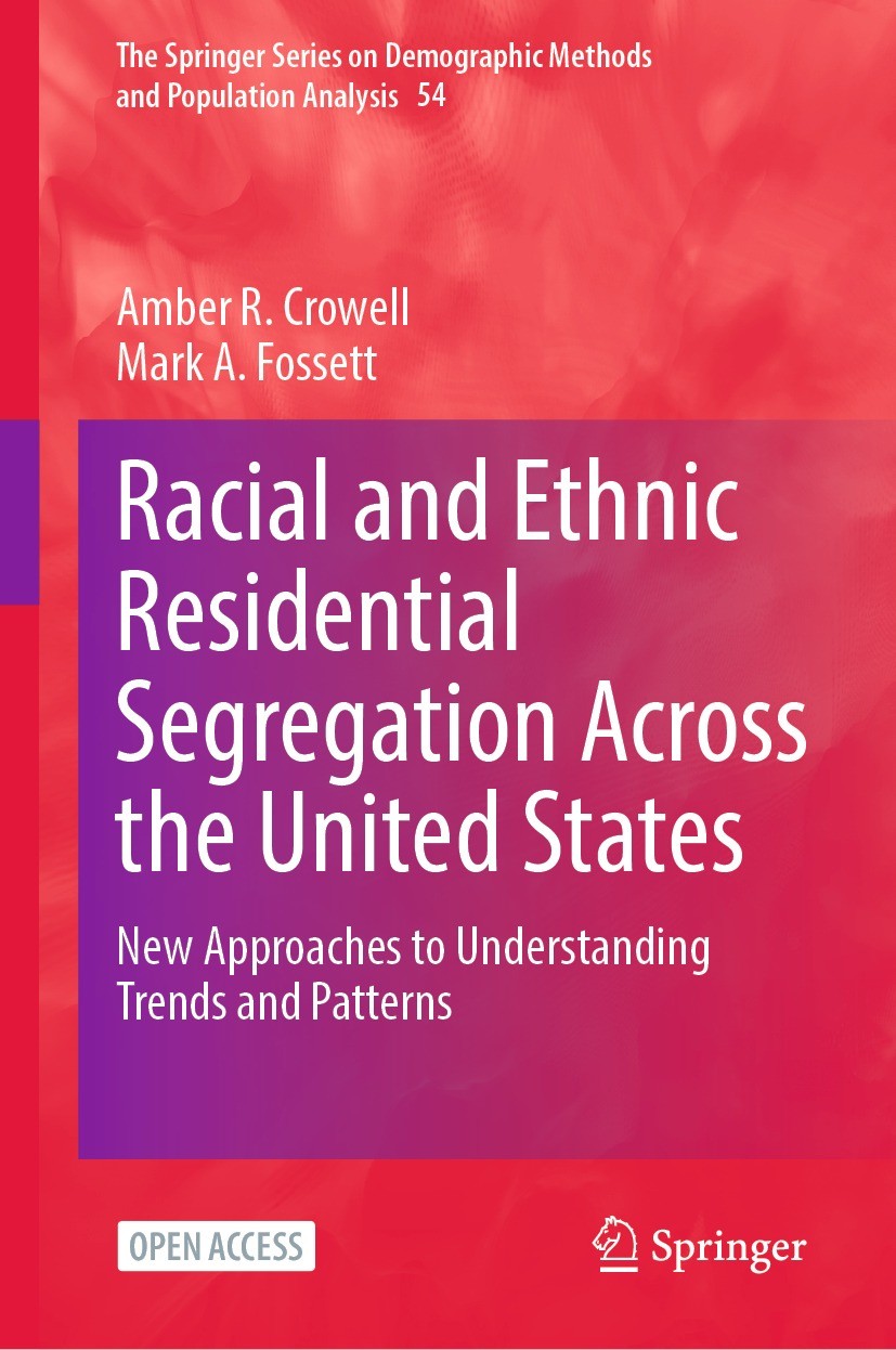 Racial and Ethnic Residential Segregation Across the United