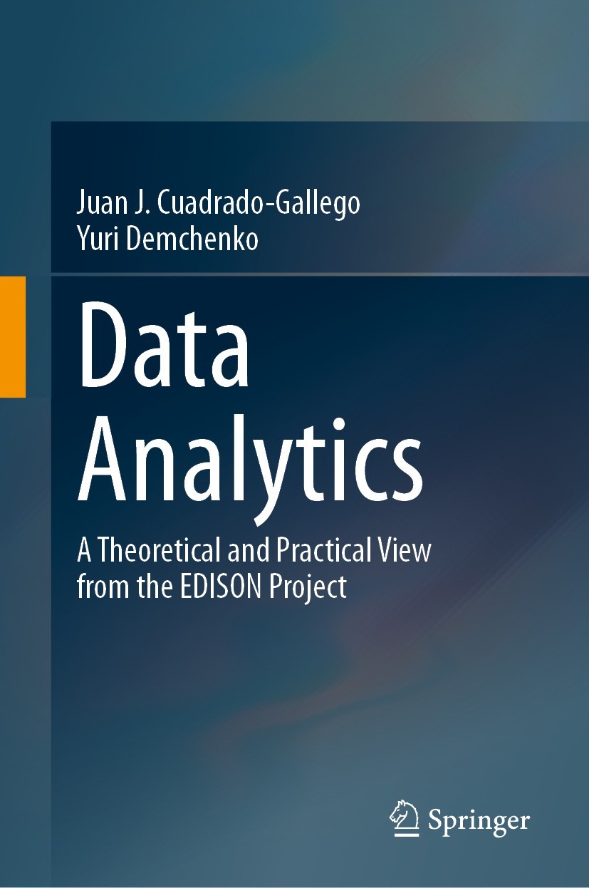 Data Analytics: A Theoretical and Practical View from the EDISON Project |  SpringerLink