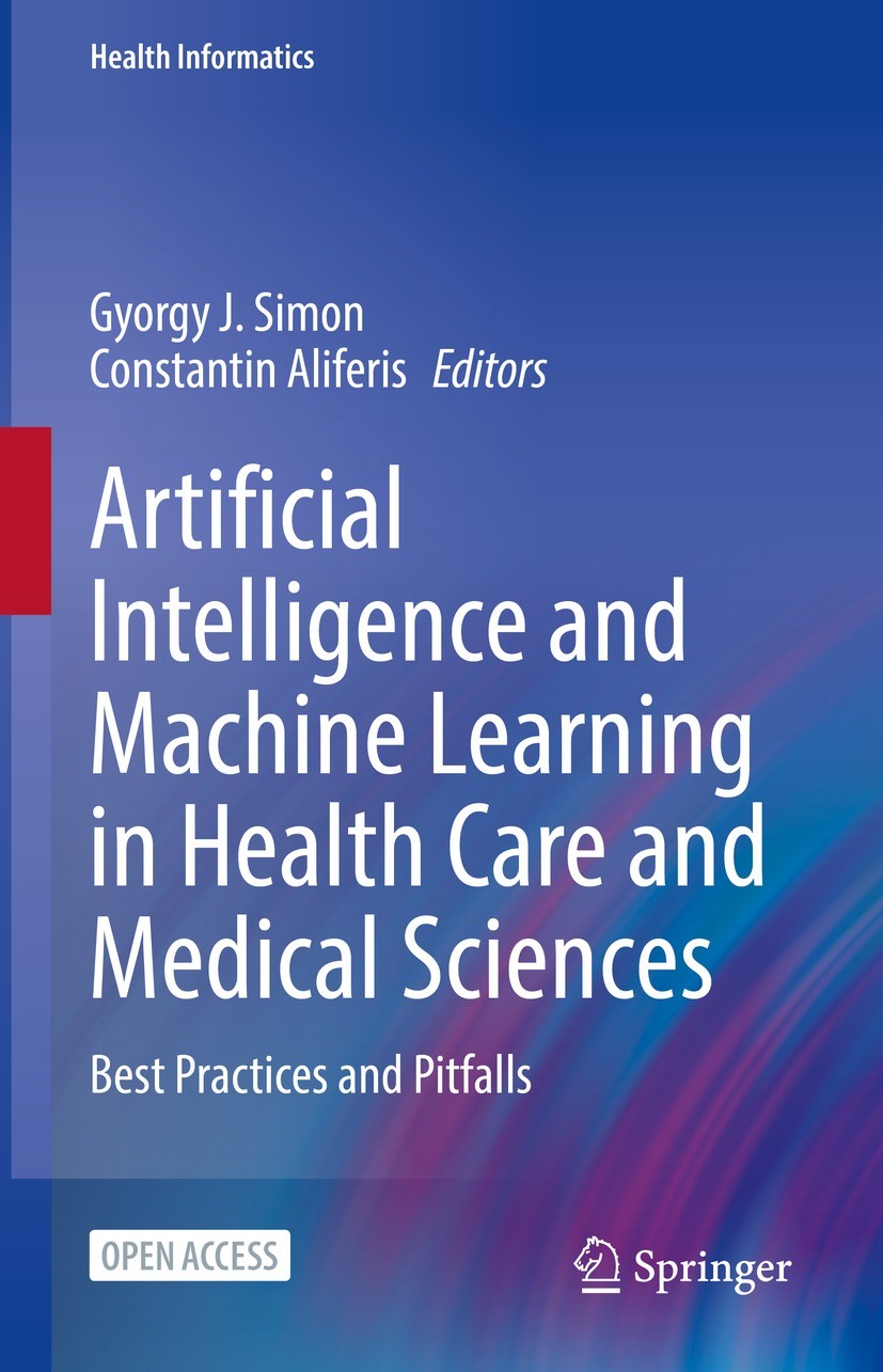 Artificial Intelligence and Machine Learning in Health Care and 
