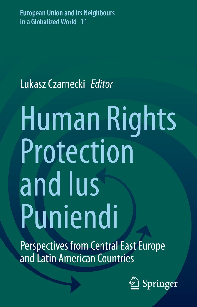 Human Rights Protection and Ius Puniendi: Perspectives from