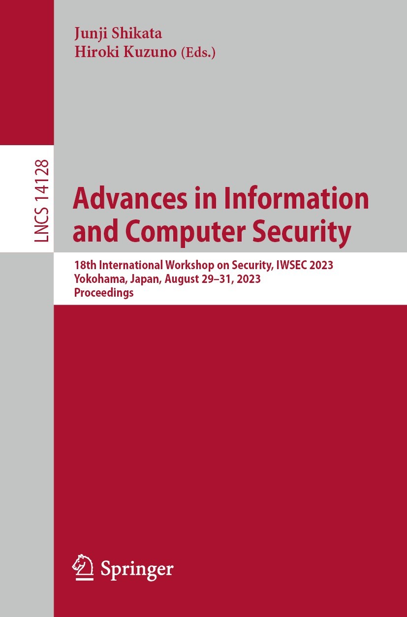 Advances in Information and Computer Security: 18th International 