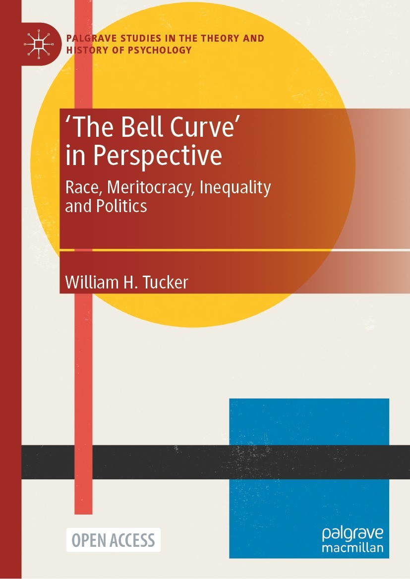 The Bell Curve' in Perspective: Race, Meritocracy, Inequality and