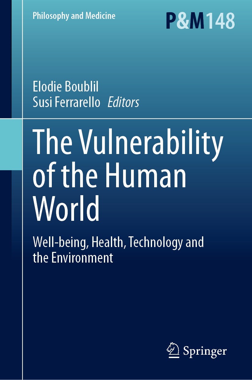 The Vulnerability of the Human World: Well-being, Health