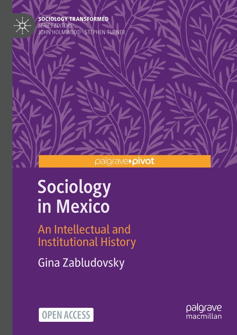 Sociology in Mexico: An Intellectual and Institutional