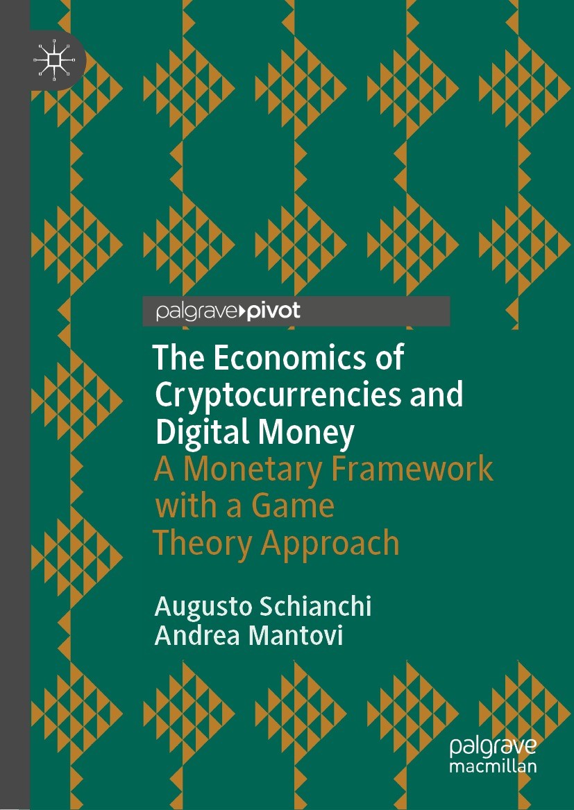 The Economics of Cryptocurrencies and Digital Money: A Monetary Framework  with a Game Theory Approach | Springer Nature Link