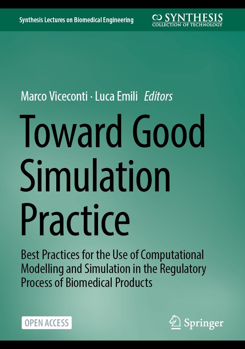 Toward Good Simulation Practice: Best Practices for the Use of 