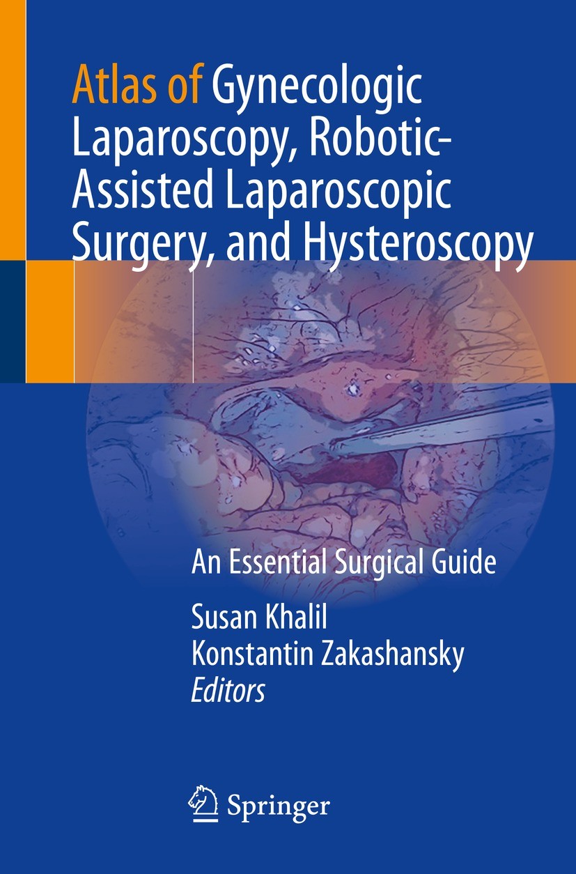 Atlas of Gynecologic Laparoscopy, Robotic-Assisted
