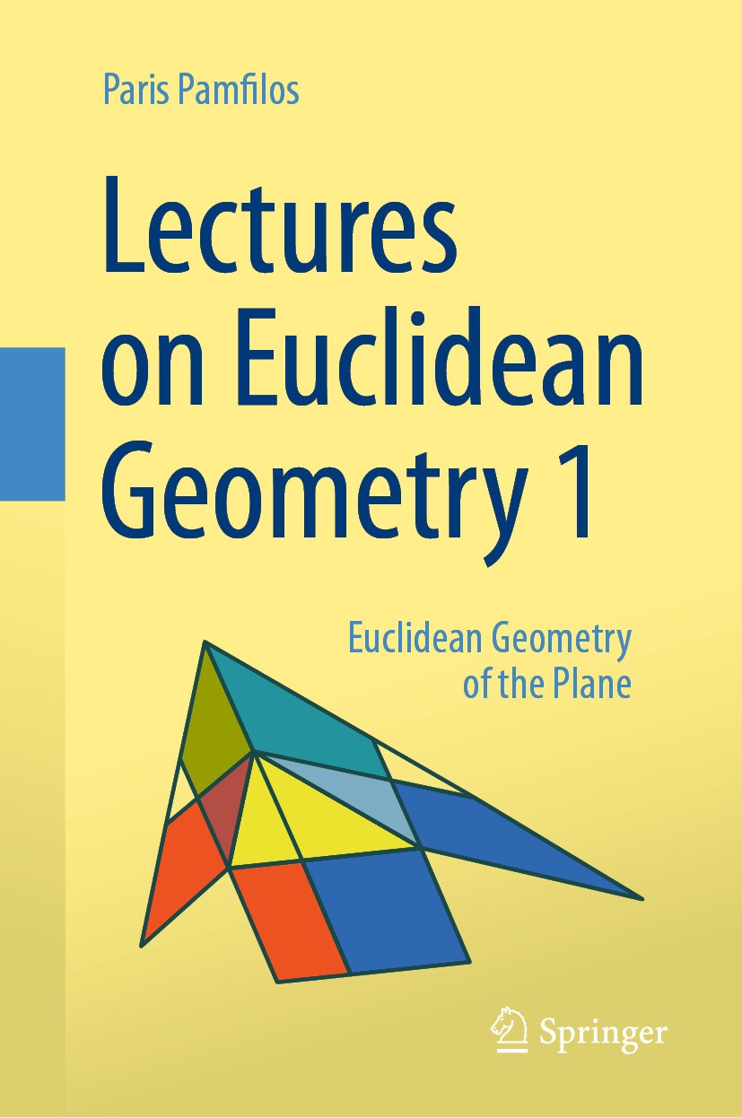 Lectures on Euclidean Geometry - Volume 1: Euclidean Geometry of the Plane | SpringerLink Lectures on Euclidean Geometry - Volume 1: Euclidean Geometry of the Plane | SpringerLink