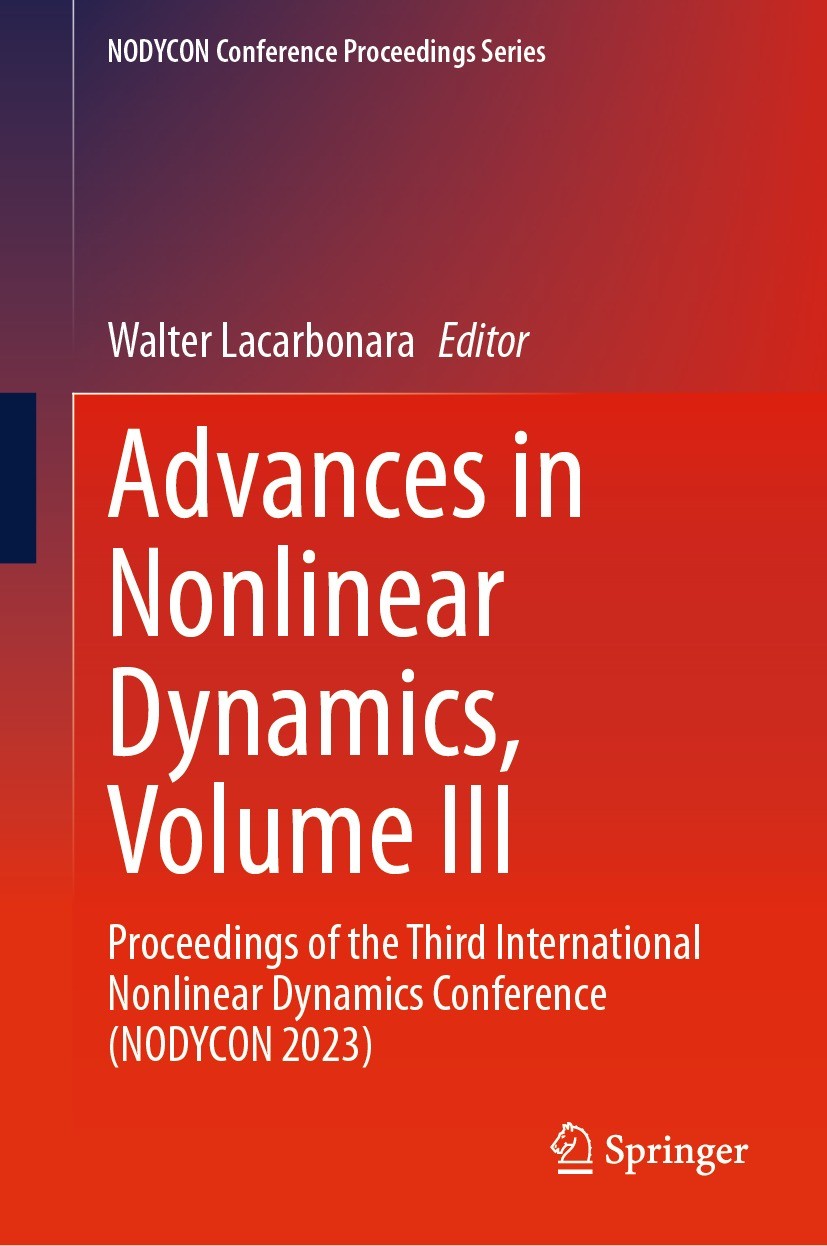 Advances in Nonlinear Dynamics, Volume III: Proceedings of