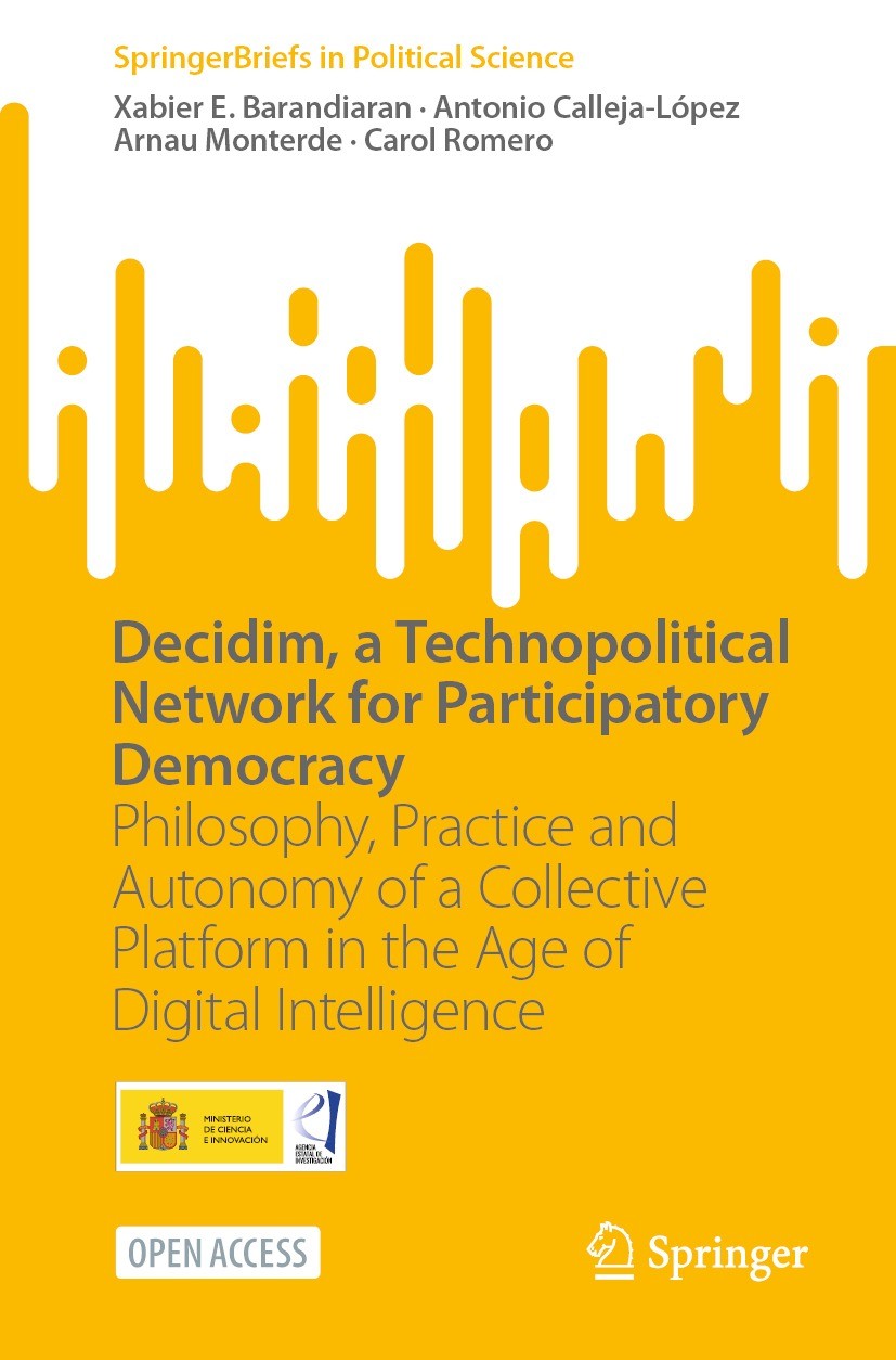 Coberta del llibre Decidim, a Technopolitical Network for Participatory Democracy