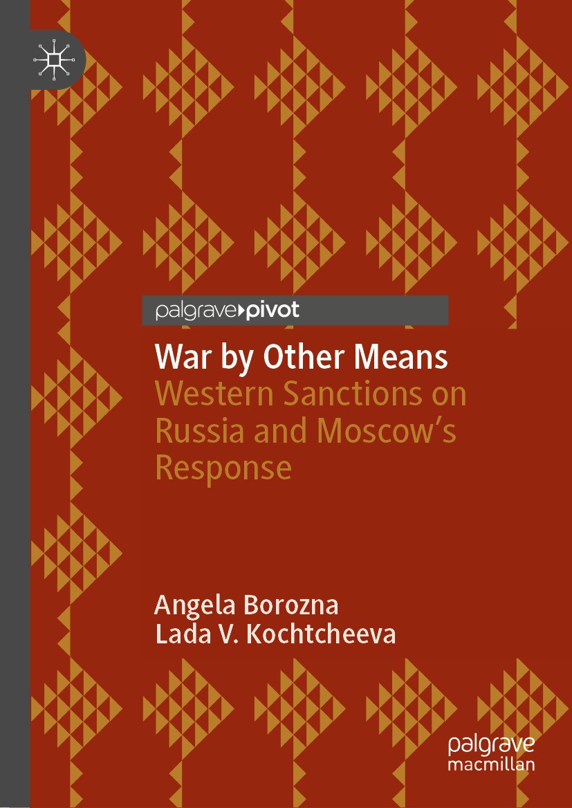 War by Other Means: Western Sanctions on Russia and Moscow's