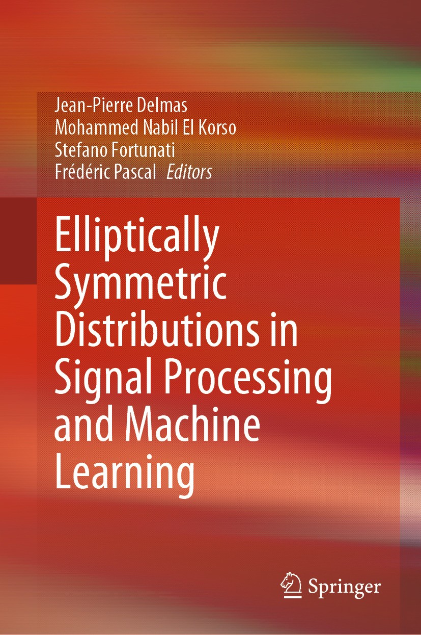 Elliptically Symmetric Distributions in Signal Processing and