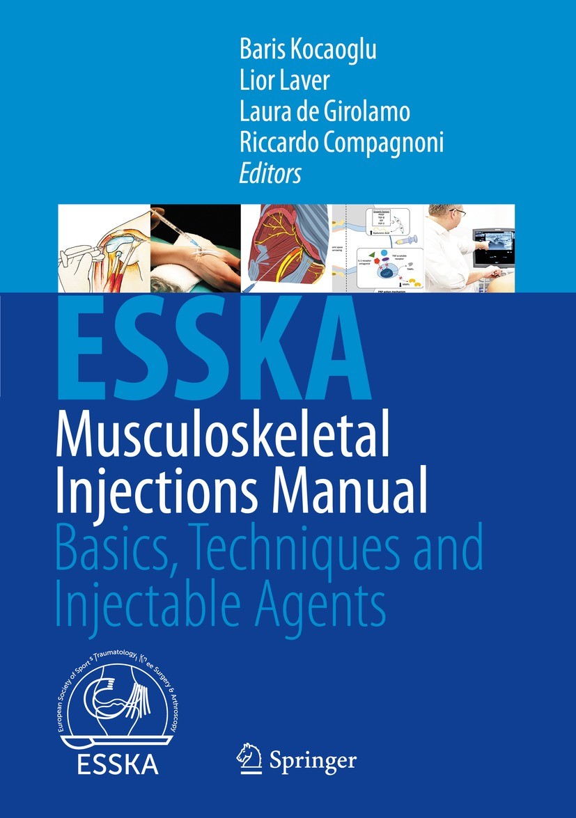 Musculoskeletal Injections Manual: Basics, Techniques and