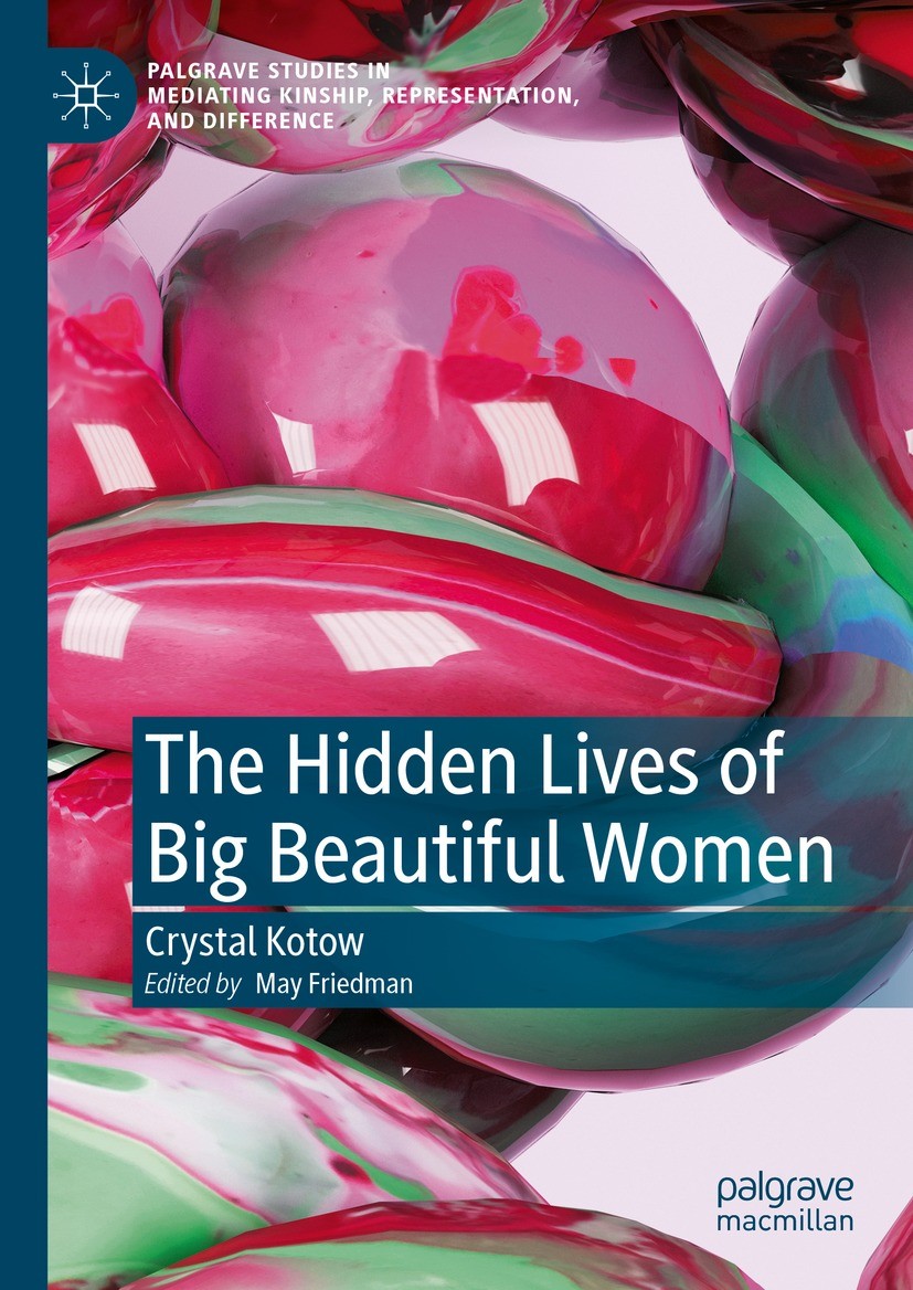 The Hidden Lives of Big Beautiful Women | SpringerLink