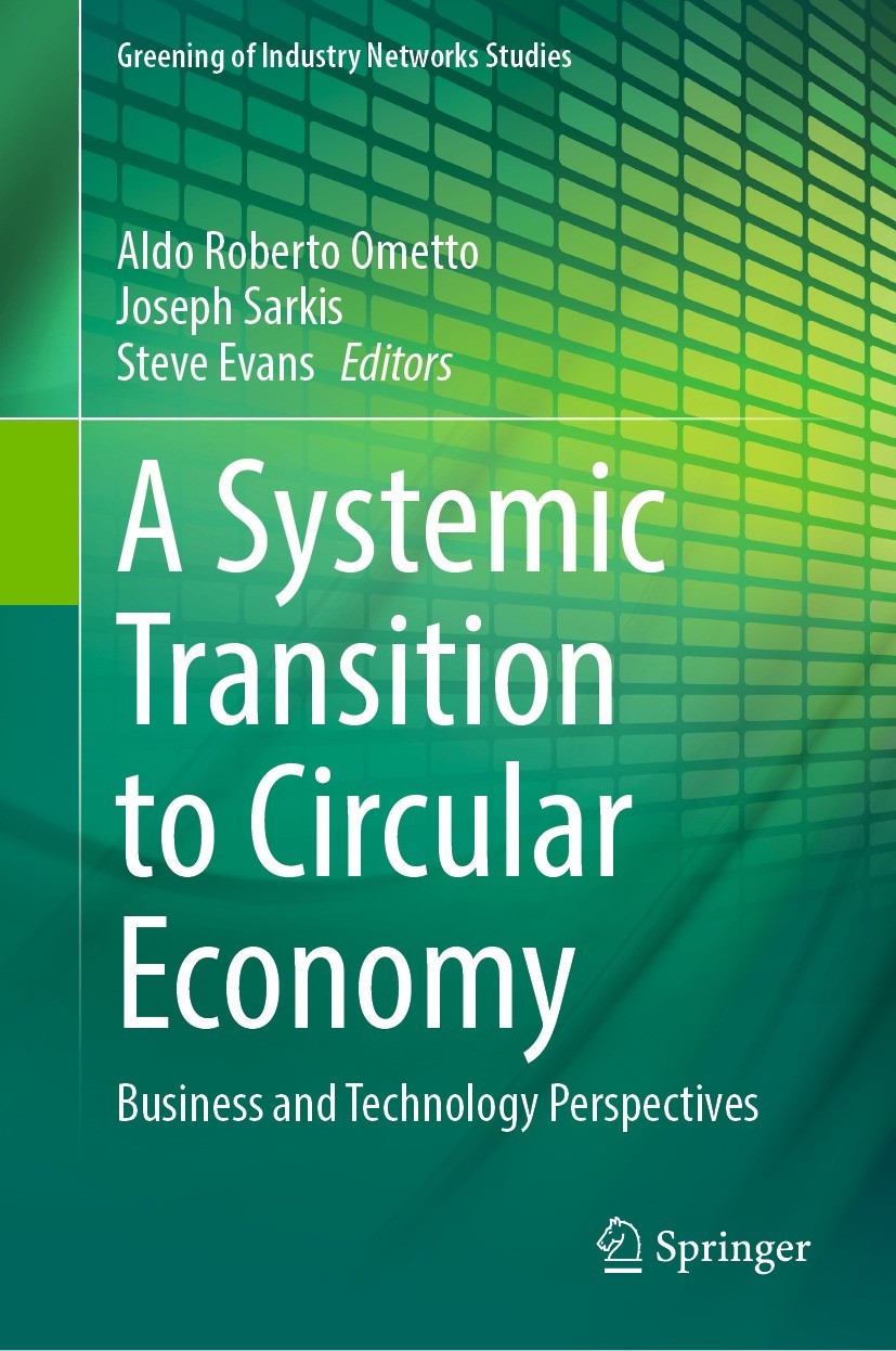 A Systemic Transition to Circular Economy: Business and Technology