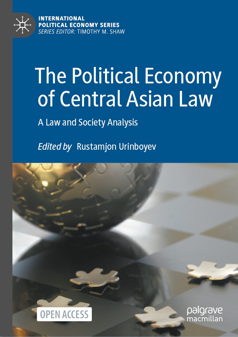 The Political Economy of Central Asian Law: A Law and