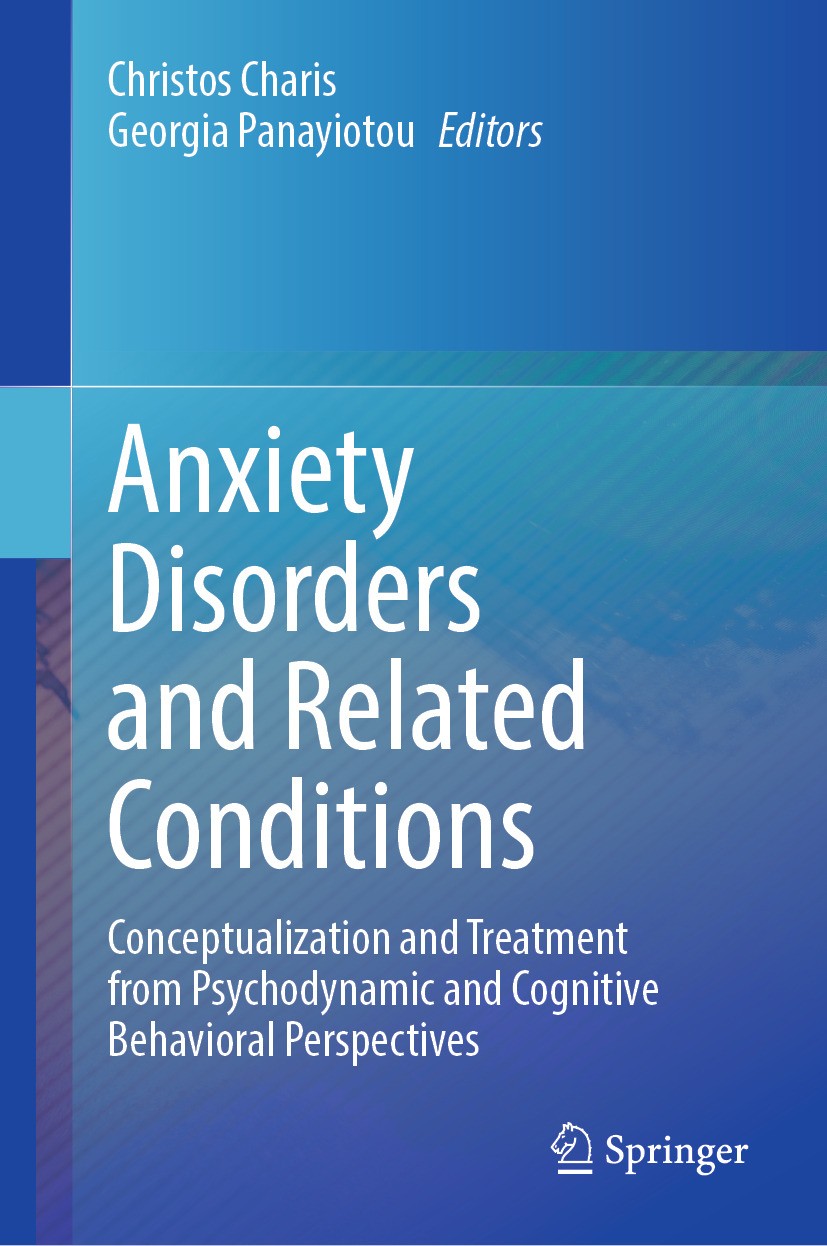Anxiety Disorders and Related Conditions: Conceptualization and