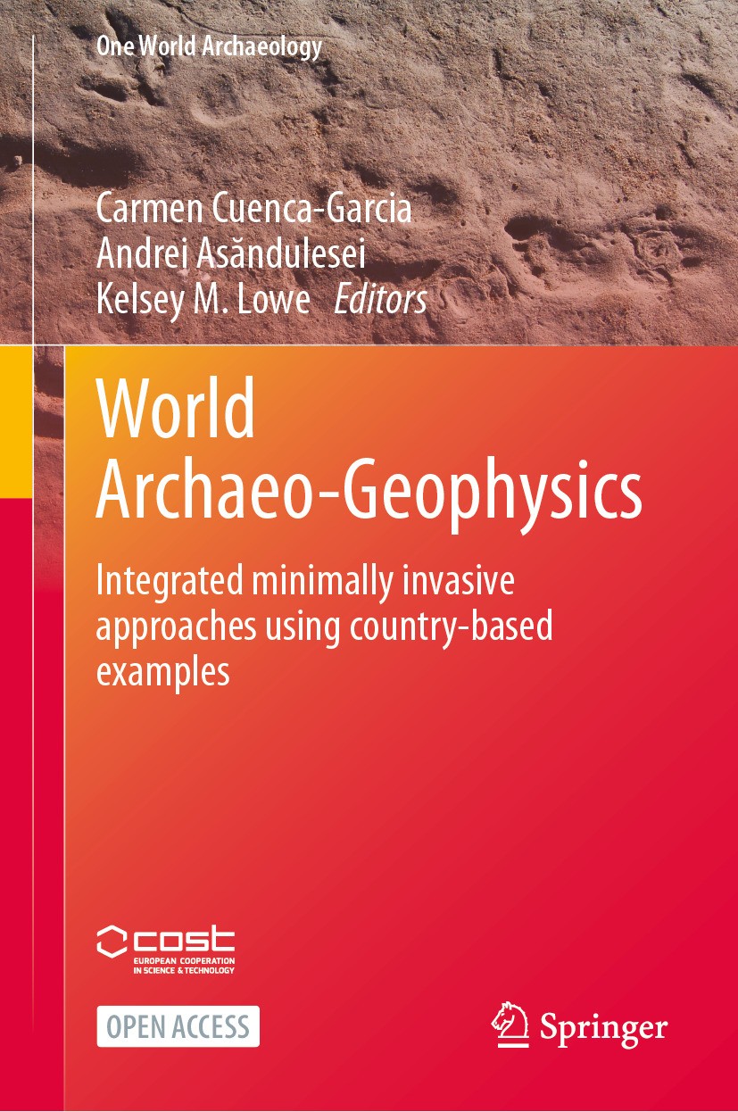 World Archaeo-Geophysics: Integrated minimally invasive
