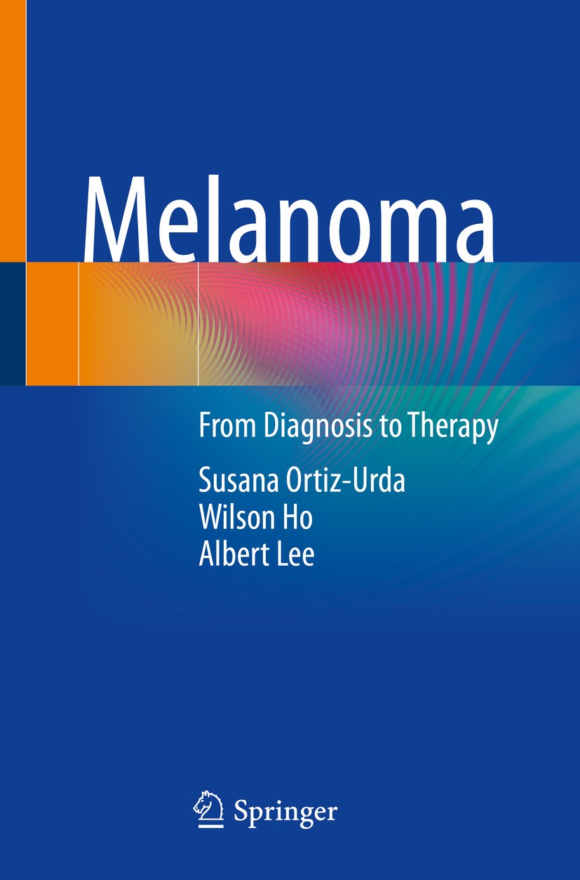 Melanoma: From Diagnosis to Therapy | SpringerLink