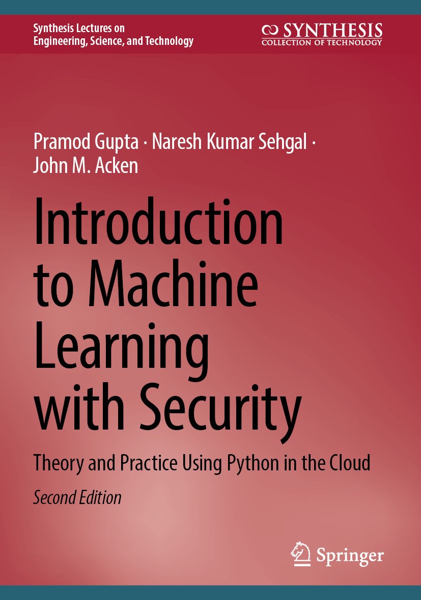 Introduction to Machine Learning with Security: Theory and