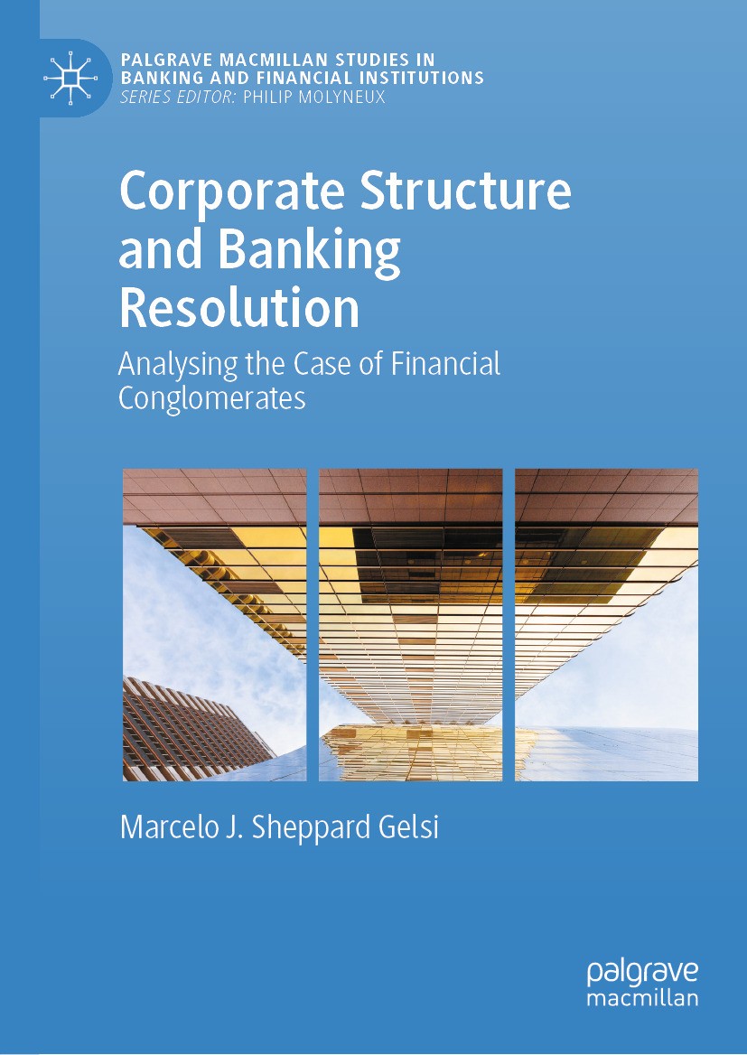 Corporate Structure and Banking Resolution: Analysing the