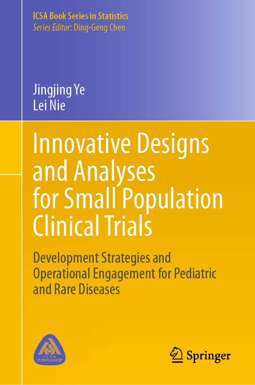 Innovative Designs and Analyses for Small Population Innovative Designs and Analyses for Small Population