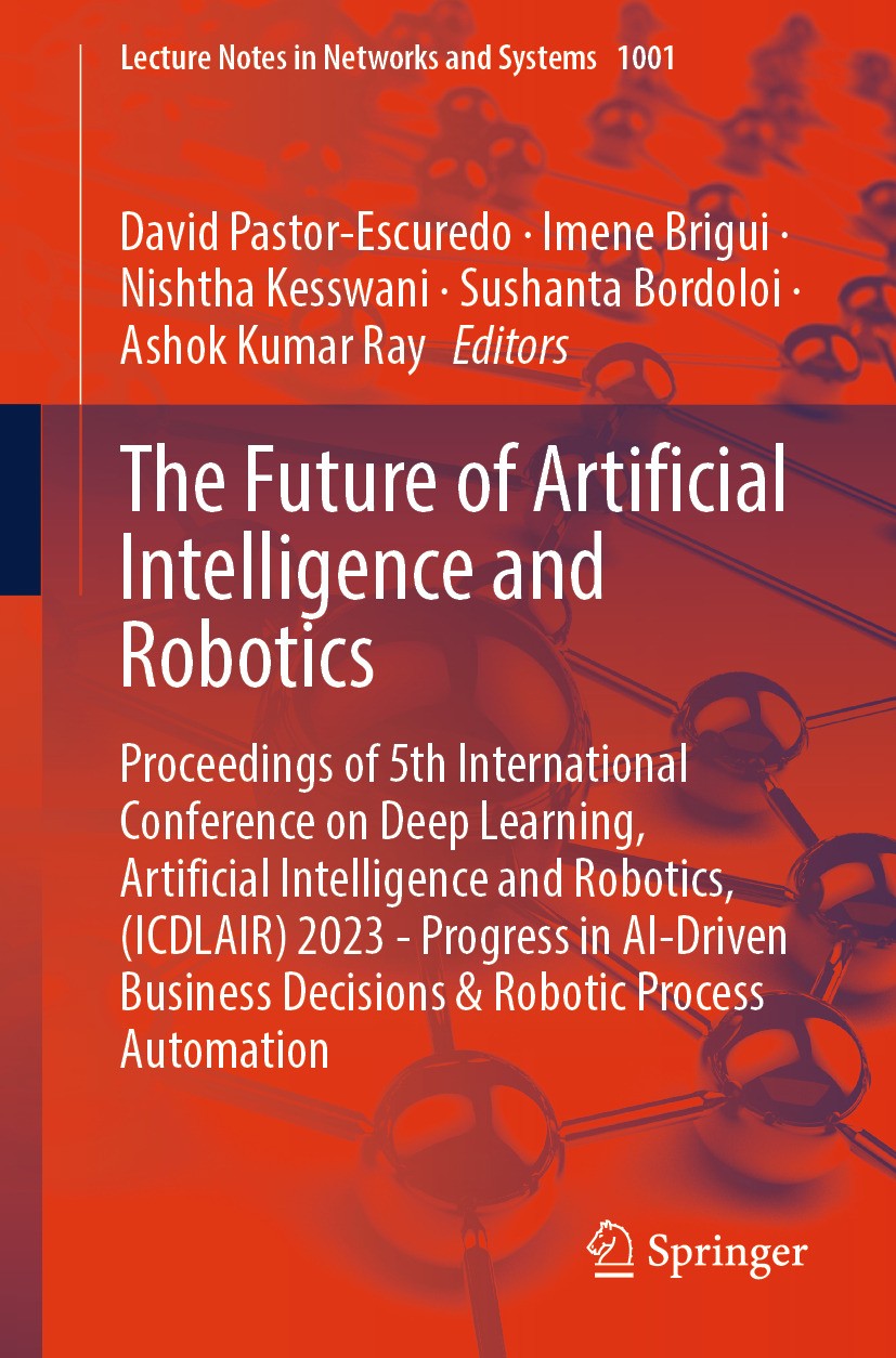 The Future of Artificial Intelligence and Robotics: Proceedings of