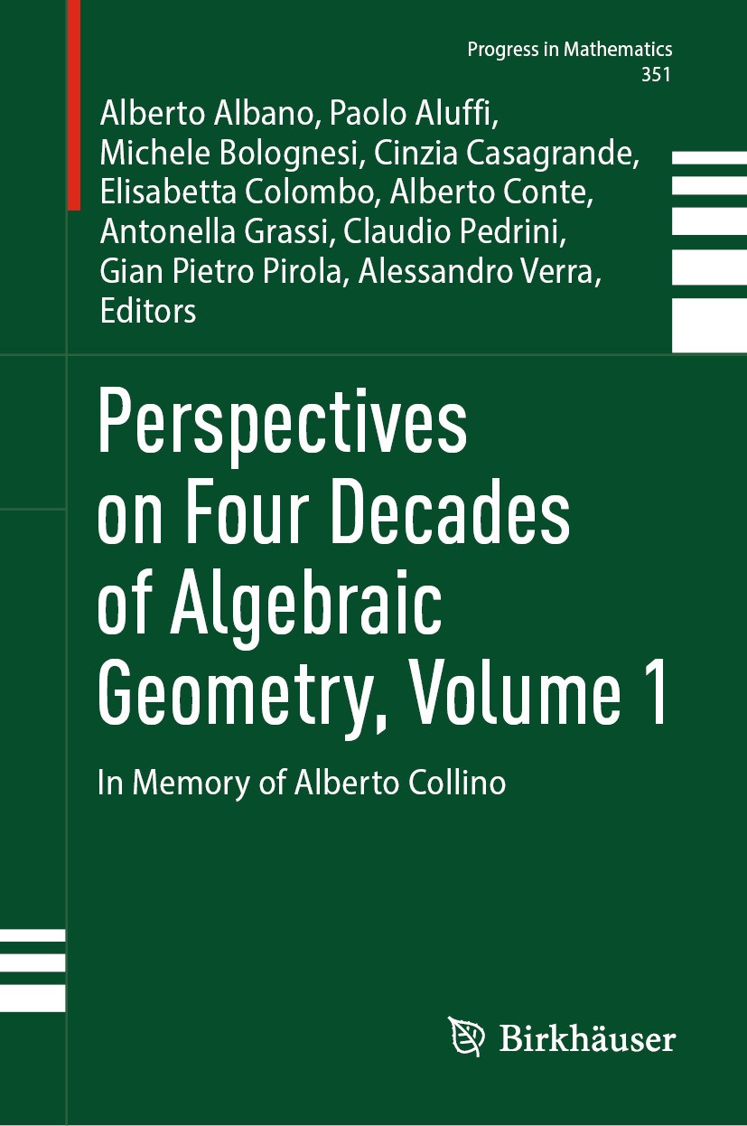 Perspectives on Four Decades of Algebraic Geometry, Volume 1: In