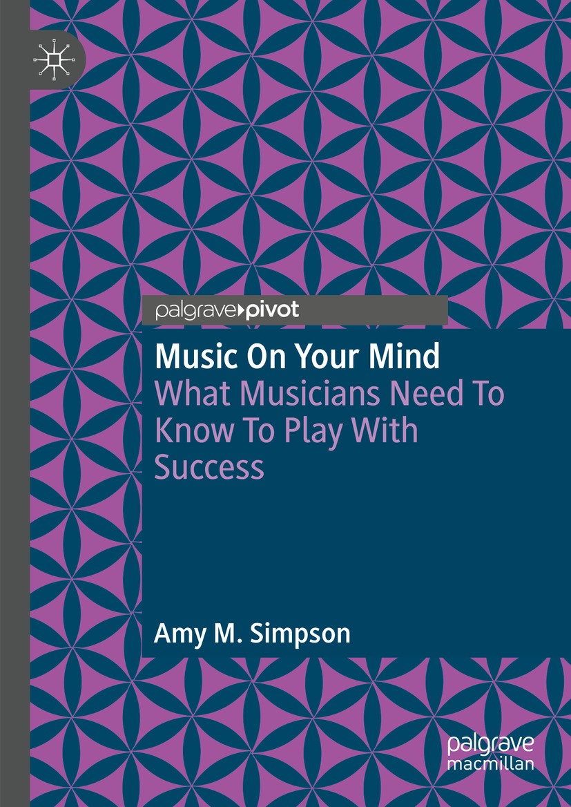 Music on Your Mind: What Musicians Need to Know to Play with