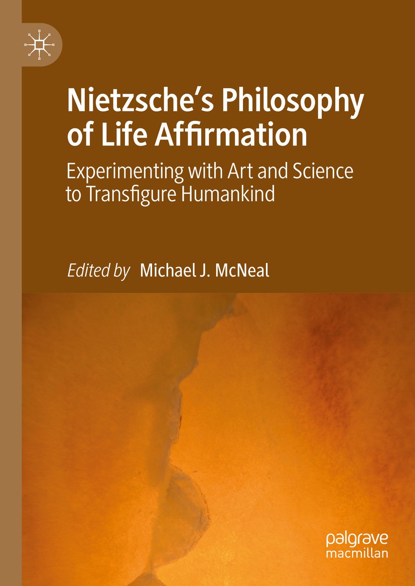 Nietzsche's Philosophy of Life Affirmation: Experimenting