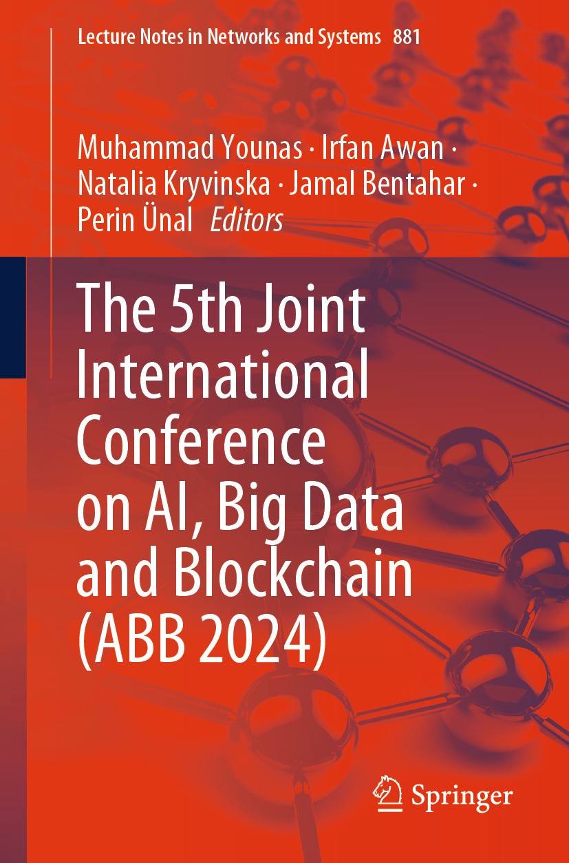 The 5th Joint International Conference on AI, Big Data and Blockchain (ABB  2024) (eBook)