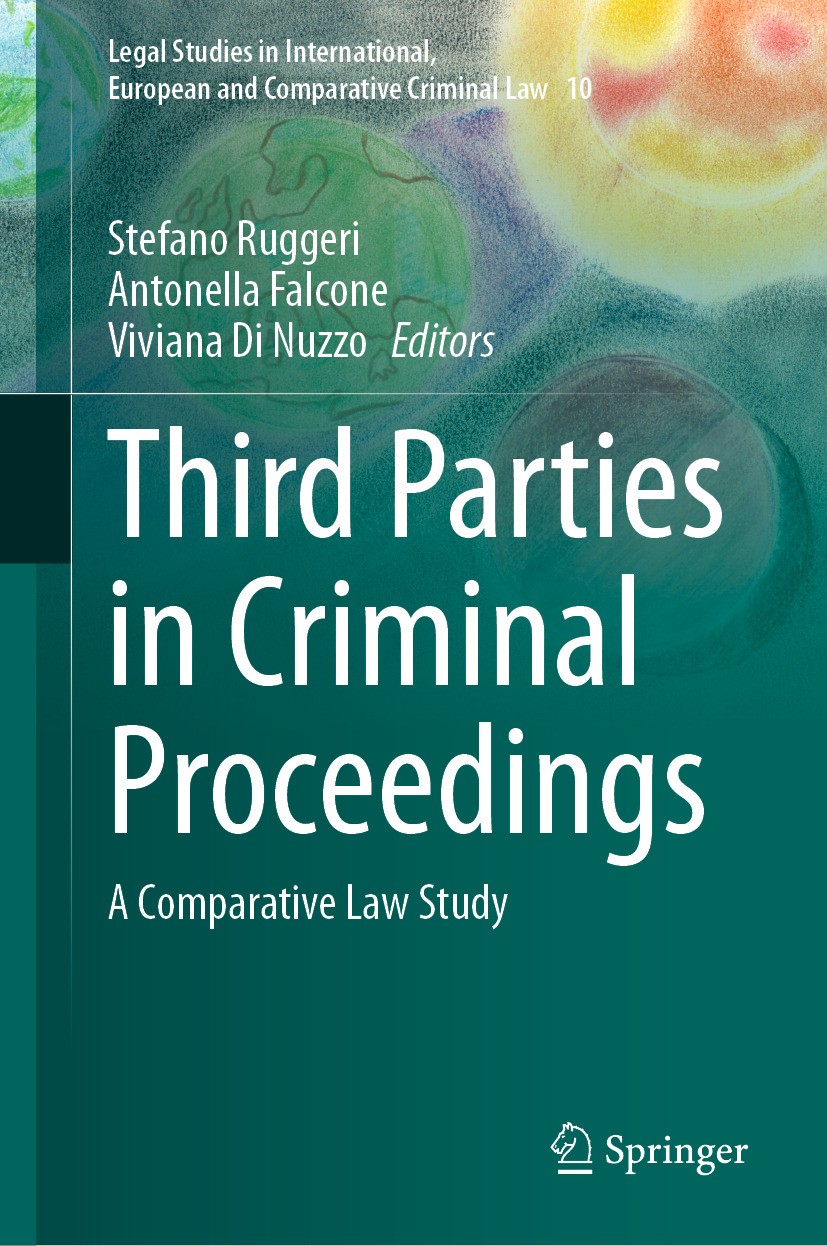 Third Parties in Criminal Proceedings: A Comparative Law Study 