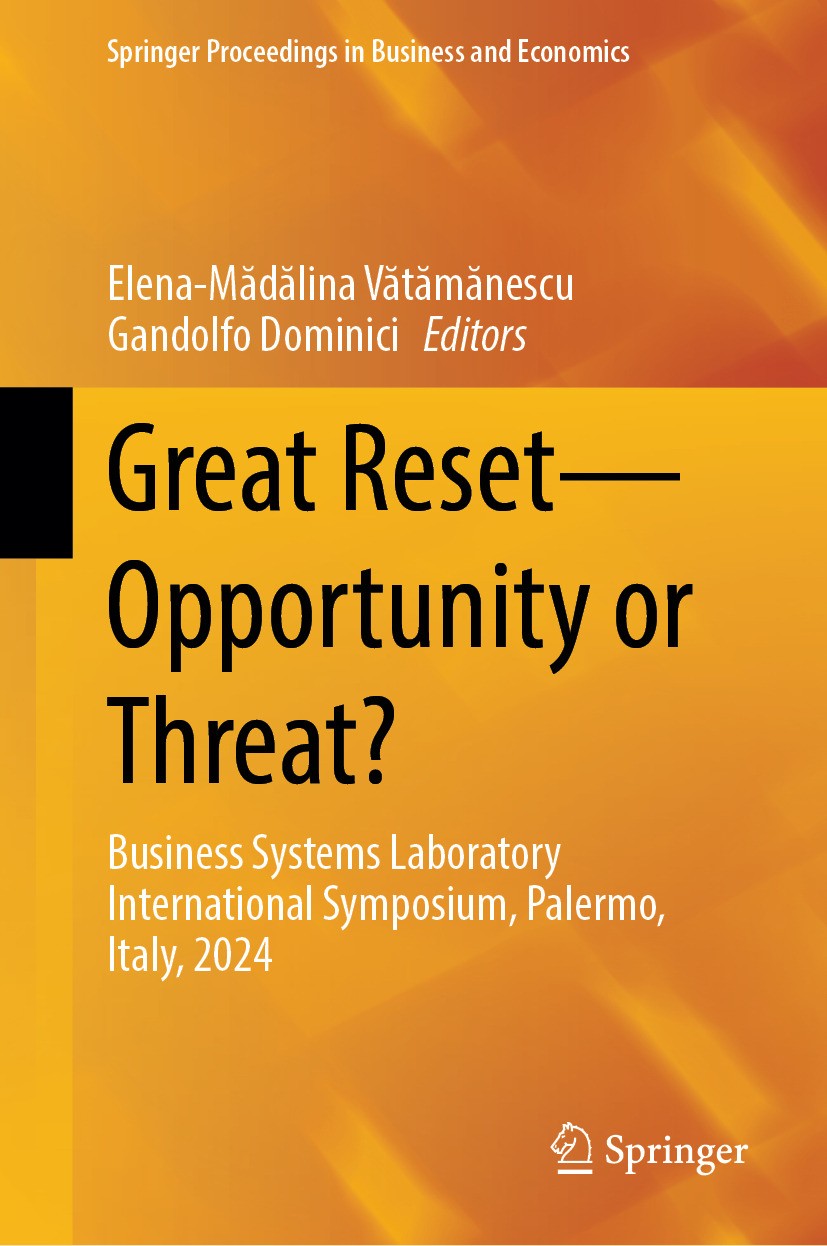 Great Reset—Opportunity or Threat?: Business Systems Laboratory